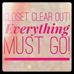EVERYTHING MUST GO!!